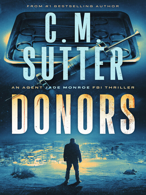 Title details for Donors by C.M. Sutter - Available